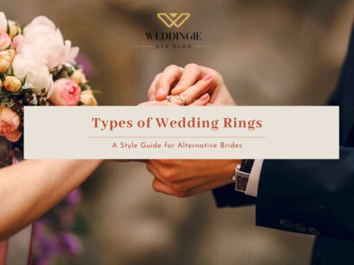Types of Wedding Rings A Guide to Finding Your Perfect Match